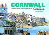 Produktbild: Watson, J: Cornwall Sketchbook