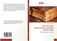 Produktbild: Une chronique valenciennoise anonyme du XIVe si&egrave;cle