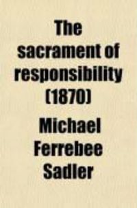 Produktbild: The Sacrament of Responsibility (1870)