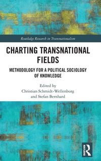 Produktbild: Charting Transnational Fields