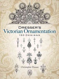Produktbild: Dresser, C: Dresser's Victorian Ornamentation