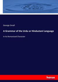 Produktbild: A Grammar of the Urdu or Hindustani Language