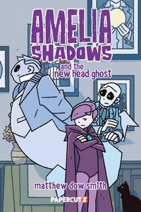 Produktbild: Amelia Shadows and the New Head Ghost