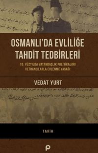 Produktbild: Osmanlida Evlilige Tahdit Tedbirleri