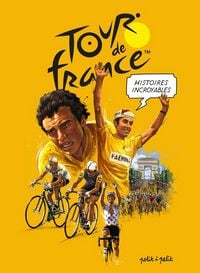 Produktbild: Histoires incroyables du Tour de France