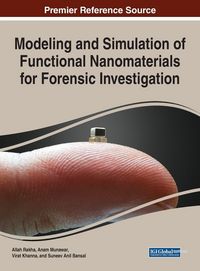 Produktbild: Modeling and Simulation of Functional Nanomaterials for Forensic Investigation