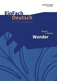 Bild vom Artikel Wunder. EinFach Deutsch Unterrichtsmodelle vom Autor Ute Volkmann