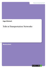 Produktbild: Tolls in Transportation Networks