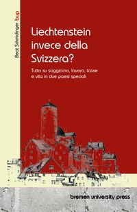 Produktbild: Liechtenstein invece della Svizzera?
