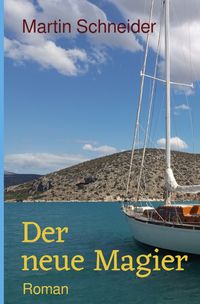 Produktbild: Gegenwartsmythologie aus Deutschland / Der neue Magier