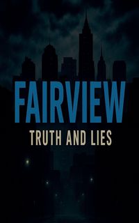 Produktbild: FAIRVIEW Truth and Lies