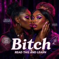 Produktbild: Bitch, Read This and Learn