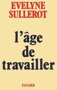 Produktbild: L'Age de travailler