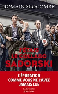 Produktbild: J'&eacute;tais le collabo Sadorski
