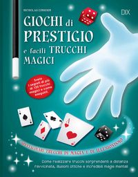 Produktbild: Giochi di prestigio e facili trucchi magici
