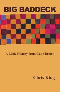 Produktbild: Big Baddeck: A Little History from Cape Breton