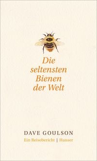Produktbild: Die seltensten Bienen der Welt.