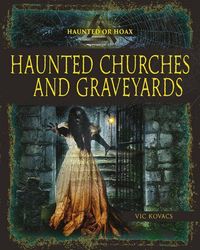 Produktbild: Haunted Churches and Graveyards