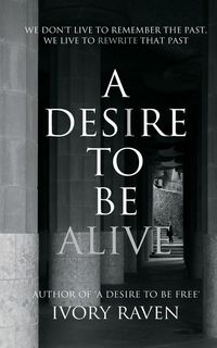 Produktbild: A Desire to be Alive