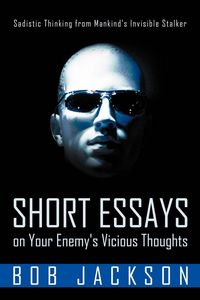 Produktbild: Short Essays on Your Enemy's Vicious Thoughts