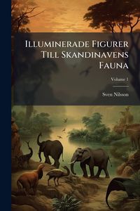 Produktbild: Illuminerade Figurer Till Skandinavens Fauna
