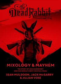 Produktbild: Dead Rabbit Mixology & Mayhem