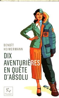 Produktbild: Dix aventuri&egrave;res en qu&ecirc;te d'absolu
