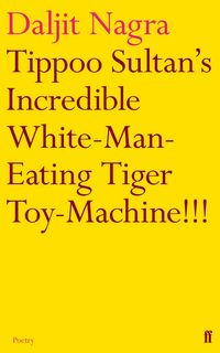 Produktbild: Tippoo Sultan's Incredible White-Man-Eating Tiger Toy-Machine!!!