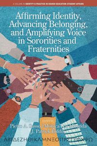 Produktbild: Affirming Identity, Advancing Belonging, and Amplifying Voice in Sororities and Fraternities