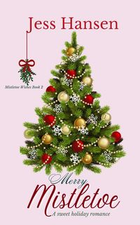 Produktbild: Merry Mistletoe (Mistletoe Wishes, #2)