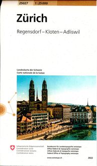 Swisstopo 1 : 25 000 Zürich Bundesamt für Landestopografie swisstopo