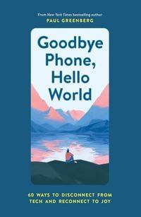 Produktbild: Goodbye Phone, Hello World