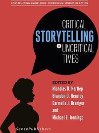 Produktbild: Critical Storytelling in Uncritical Times