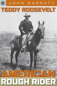 Produktbild: Theodore Roosevelt: American Rough Rider