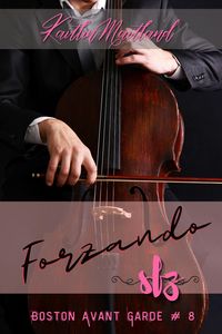 Produktbild: Forzando (Boston Avant Garde, #8)