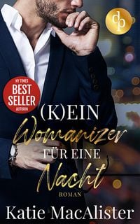 Produktbild: (K)ein Womanizer f&uuml;r eine Nacht