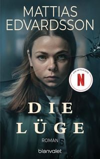Bild vom Artikel Die Lüge vom Autor Mattias Edvardsson