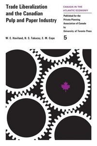 Produktbild: Trade Liberalization and the Canadian Pulp and Paper Industry