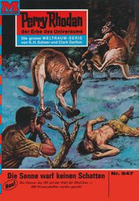 Produktbild: Perry Rhodan 547: Die Sonne warf keinen Schatten