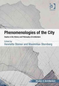 Produktbild: Steiner, H: Phenomenologies of the City