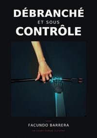 Produktbild: D&eacute;branch&eacute; et sous contr&ocirc;le