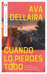 Produktbild: Cuando Lo Pierdes Todo