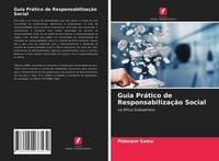 Produktbild: Guia Pr&aacute;tico de Responsabiliza&ccedil;&atilde;o Social