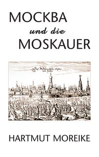 Produktbild: Mockba und die Moskauer