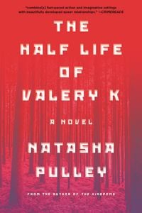 Produktbild: The Half Life of Valery K