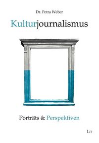Produktbild: Weber, P: Kulturjournalismus