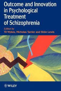 Produktbild: Outcome and Innovation in Psychological Treatment of Schizophrenia
