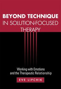 Produktbild: Beyond Technique in Solution-Focused Therapy