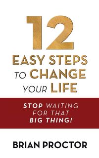 Produktbild: 12 Easy Steps to Change Your Life
