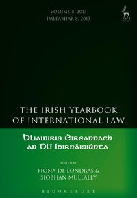 Produktbild: The Irish Yearbook of International Law, Volume 8, 2013